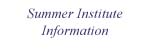 summer institute information